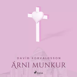 Smásögur: Árni munkur