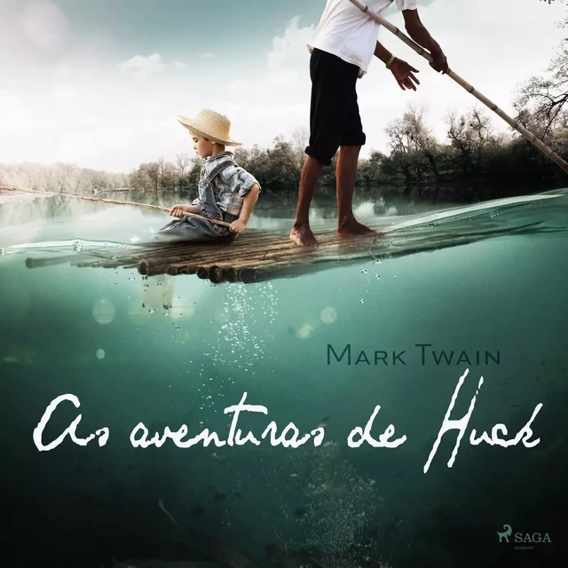 As aventuras de Huck - Mark Twain - Saga Egmont International