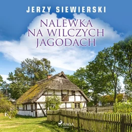 Nalewka na wilczych jagodach