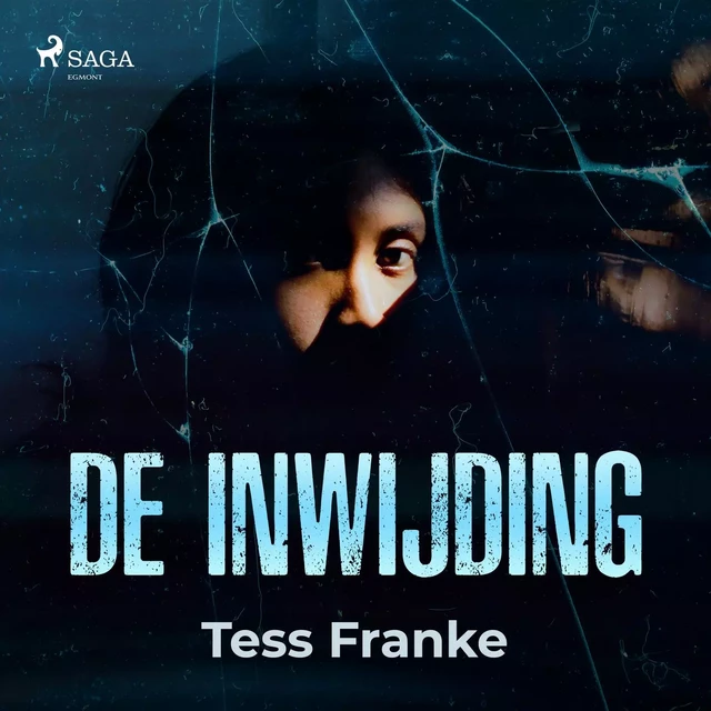 De inwijding - Tess Franke - Saga Egmont International