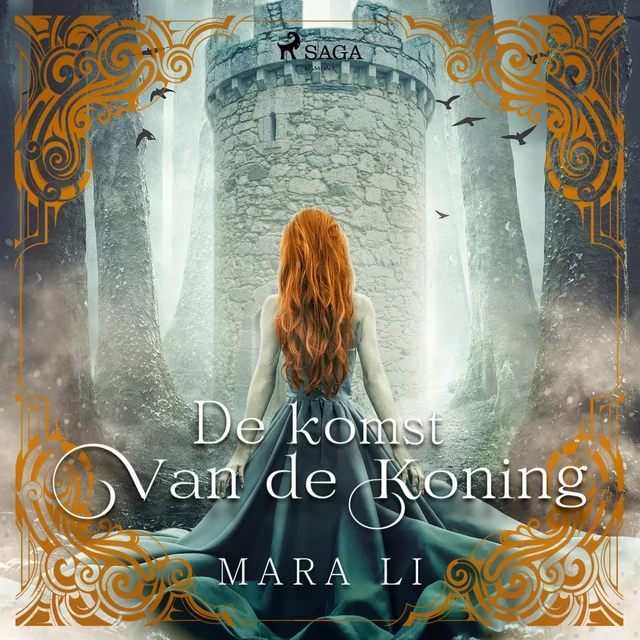 De komst van de koning - Mara Li - Saga Egmont International