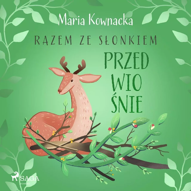 Razem ze słonkiem. Przedwiośnie - Maria Kownacka - Saga Egmont International