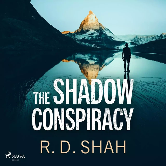 The Shadow Conspiracy - R.D. Shah - Saga Egmont International