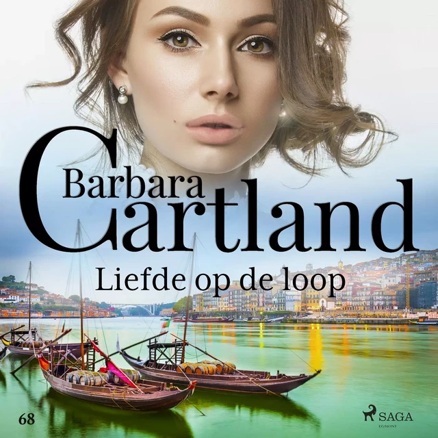 Liefde op de loop - Barbara Cartland - Saga Egmont International