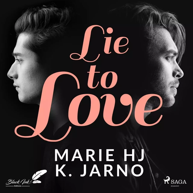 Lie to love - Marie Hj, K. Jarno - Saga Egmont French