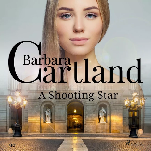 A Shooting Star (Barbara Cartland's Pink Collection 90) - Barbara Cartland - Saga Egmont International