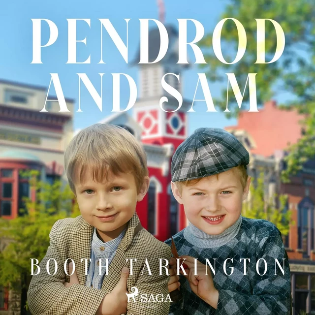 Penrod and Sam - Booth Tarkington - Saga Egmont International