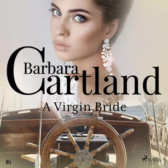 A Virgin Bride (Barbara Cartland's Pink Collection 81) - Barbara Cartland - Saga Egmont International