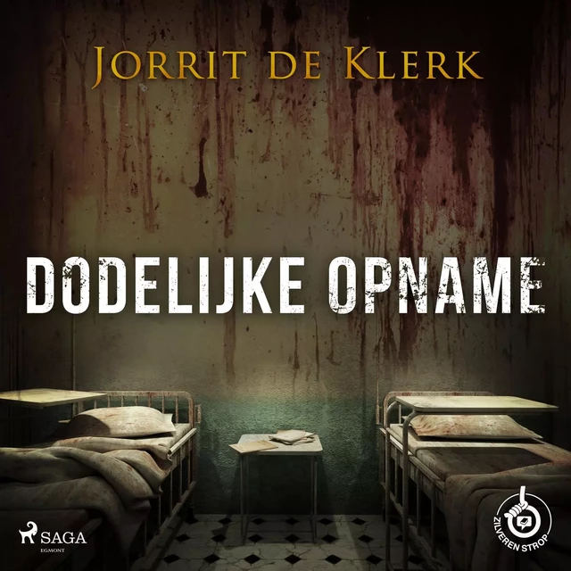 Dodelijke opname - Jorrit de Klerk - Saga Egmont International