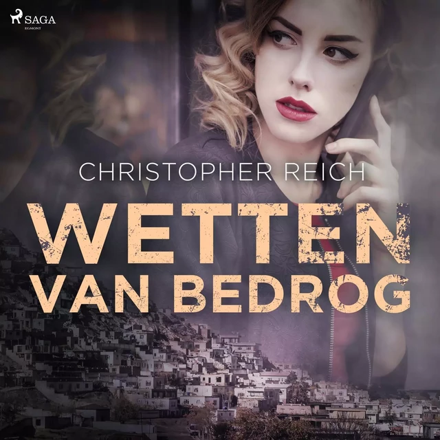 Wetten van bedrog - Christopher Reich - Saga Egmont International