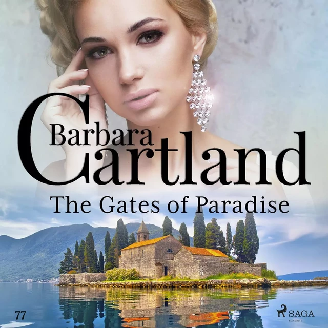 The Gates of Paradise (Barbara Cartland's Pink Collection 77) - Barbara Cartland - Saga Egmont International