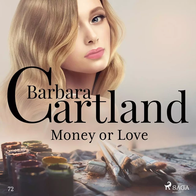 Money or Love (Barbara Cartland's Pink Collection 72) - Barbara Cartland - Saga Egmont International