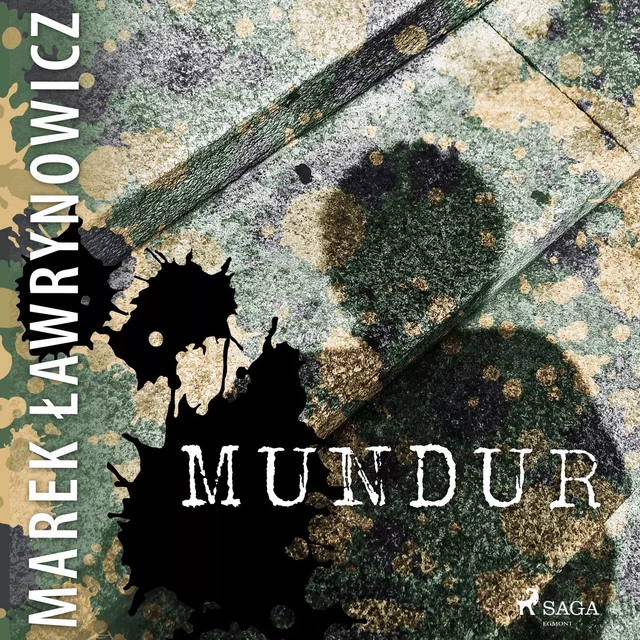 Mundur - Marek Ławrynowicz - Saga Egmont International