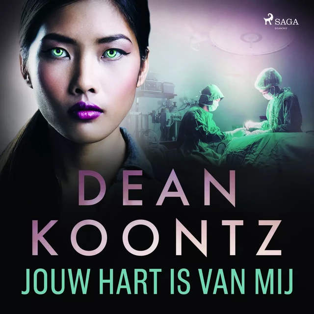 Jouw hart is van mij - Dean R. Koontz - Saga Egmont International