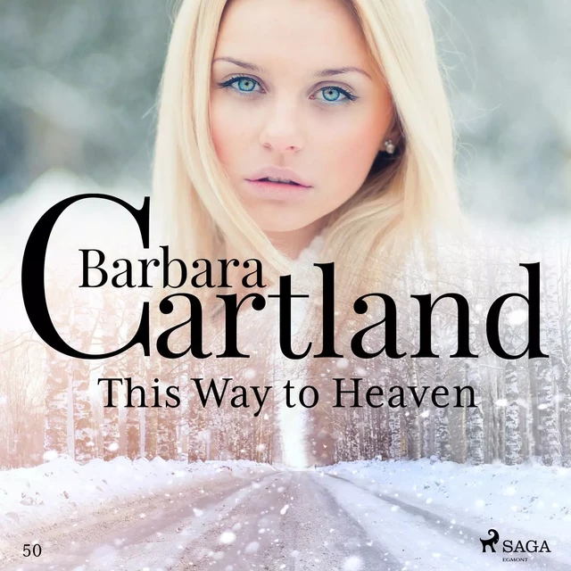 This Way to Heaven (Barbara Cartland's Pink Collection 50) - Barbara Cartland - Saga Egmont International