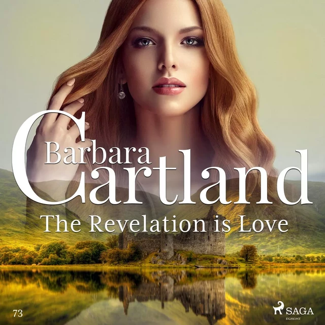 The Revelation is Love (Barbara Cartland's Pink Collection 73) - Barbara Cartland - Saga Egmont International