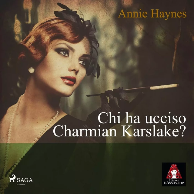 Chi ha ucciso Charmian Karslake? - Annie Haynes - Saga Egmont International