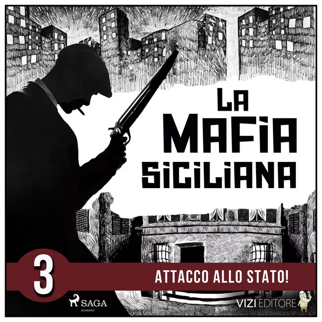 La storia della mafia siciliana terza parte - Pierluigi Pirone - Saga Egmont International