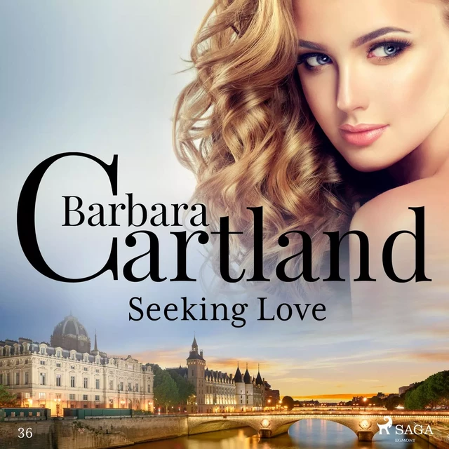 Seeking Love (Barbara Cartland's Pink Collection 36) - Barbara Cartland - Saga Egmont International