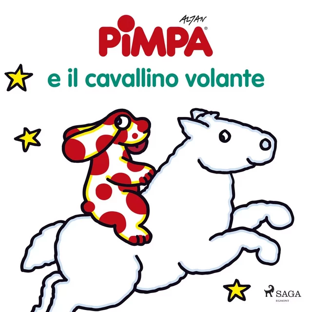 Pimpa e il cavallino volante -  Altan - Saga Egmont International