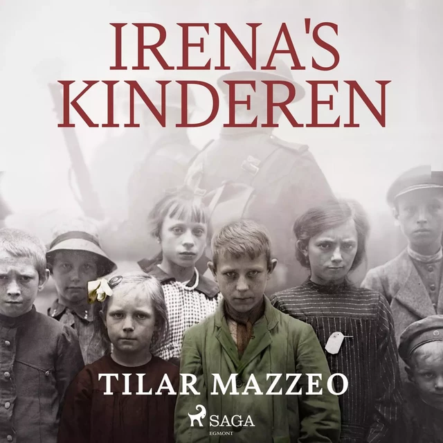 Irena's kinderen - Tilar Mazzeo - Saga Egmont International