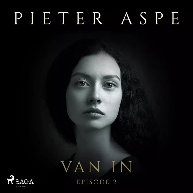 Van In - Episode 2 - Pieter Aspe - Saga Egmont International