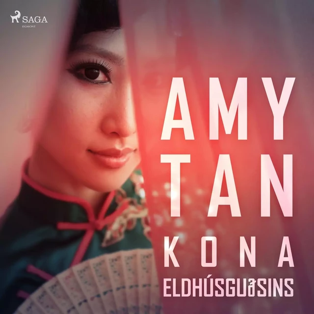 Kona eldhúsguðsins - Amy Tan - Saga Egmont International