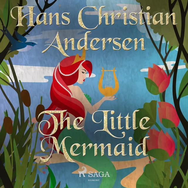 The Little Mermaid - Hans Christian Andersen - Saga Egmont International