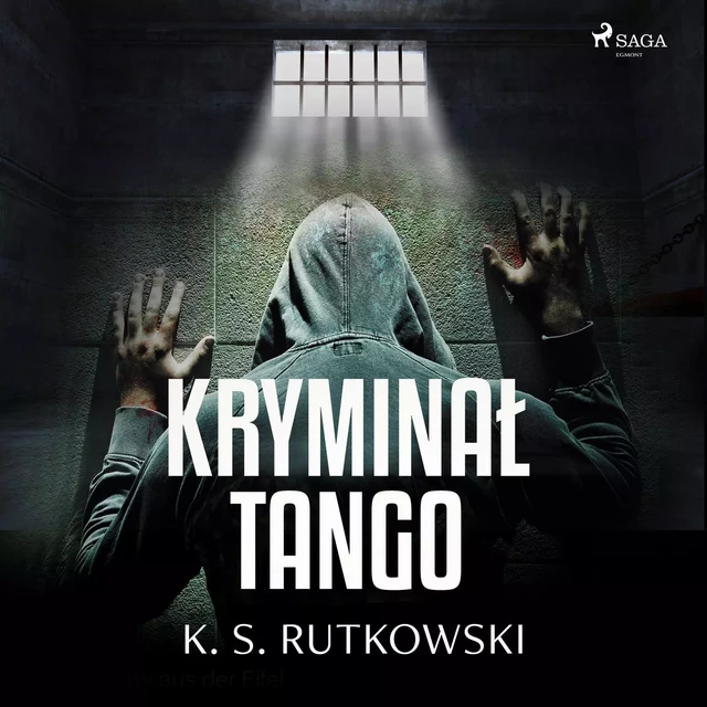 Kryminał tango - K. S. Rutkowski - Saga Egmont International