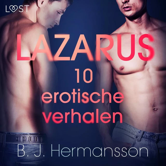 Lazarus - 10 erotische verhalen - B. J. Hermansson - Saga Egmont International