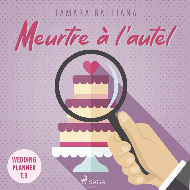 Meurtre à l’autel - Tamara Balliana - Saga Egmont French