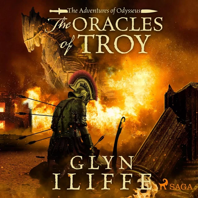 The Oracles of Troy - Glyn Iliffe - Saga Egmont International