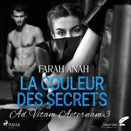 Ad Vitam Aeternam 3: La Couleur des secrets