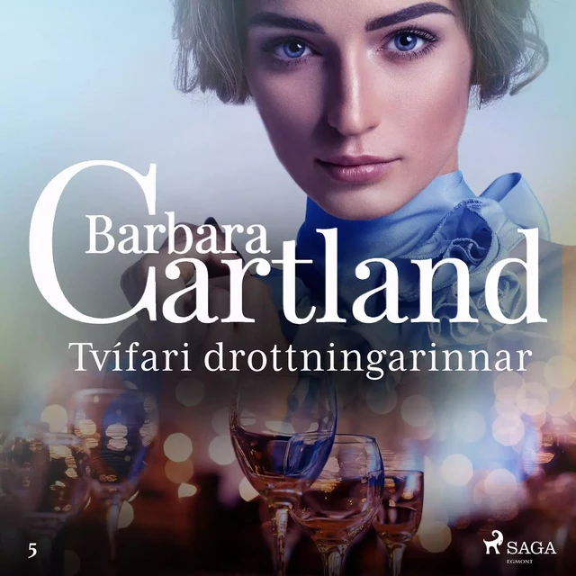 Tvífari drottningarinnar (Hin eilífa sería Barböru Cartland 9) - Barbara Cartland - Saga Egmont International