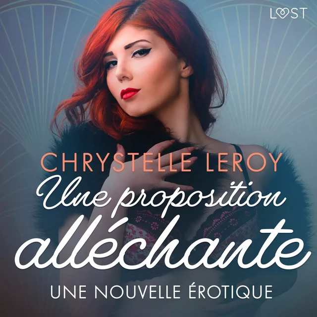 Une proposition alléchante - Une nouvelle érotique - Chrystelle Leroy - Saga Egmont French