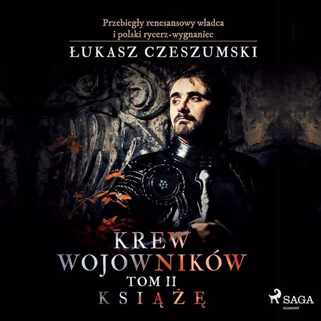 Krew wojowników 2 - Książę - Łukasz Czeszumski - Saga Egmont International