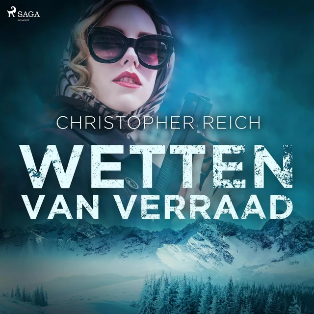 Wetten van verraad - Christopher Reich - Saga Egmont International