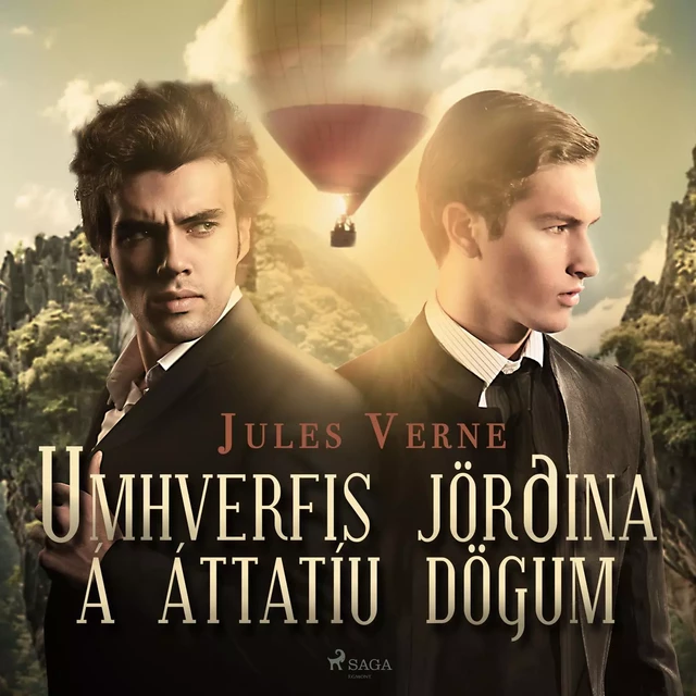 Umhverfis jörðina á áttatíu dögum - Jules Verne - Saga Egmont International