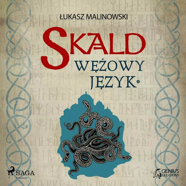 Skald III: Wężowy język - część 1 - Łukasz Malinowski - Saga Egmont International