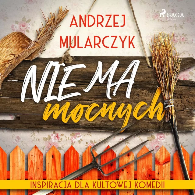 Nie ma mocnych - Andrzej Mularczyk - Saga Egmont International