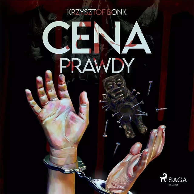 Cena. Cena prawdy II - Krzysztof Bonk - Saga Egmont International