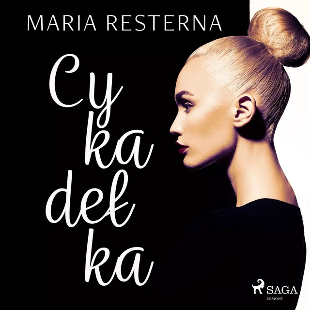 Cykadełka - Maria Resterna - Saga Egmont International