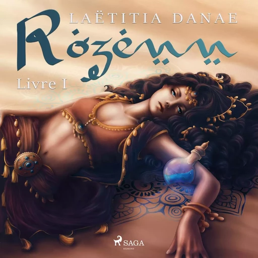 Rozenn - Livre 1 - Laëtitia Danae - Saga Egmont French