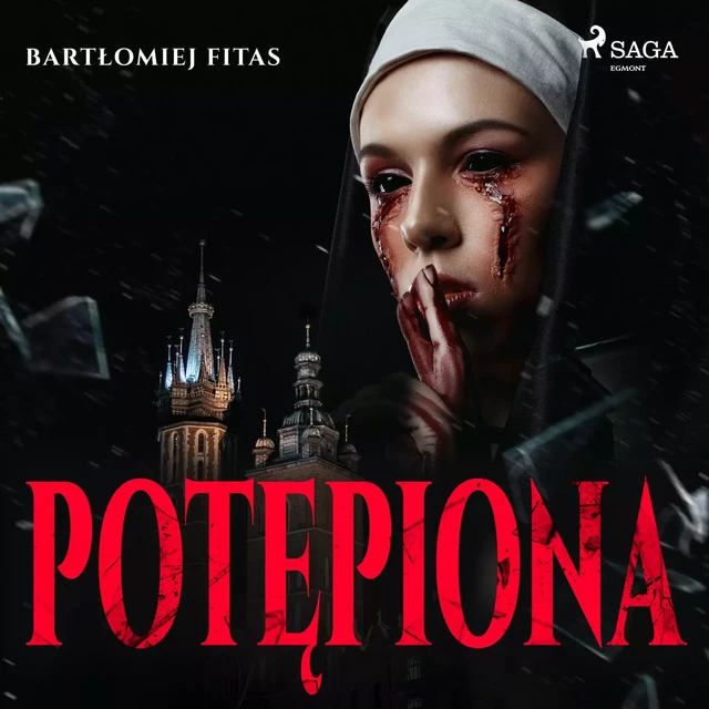 Potępiona - Bartłomiej Fitas - Saga Egmont International