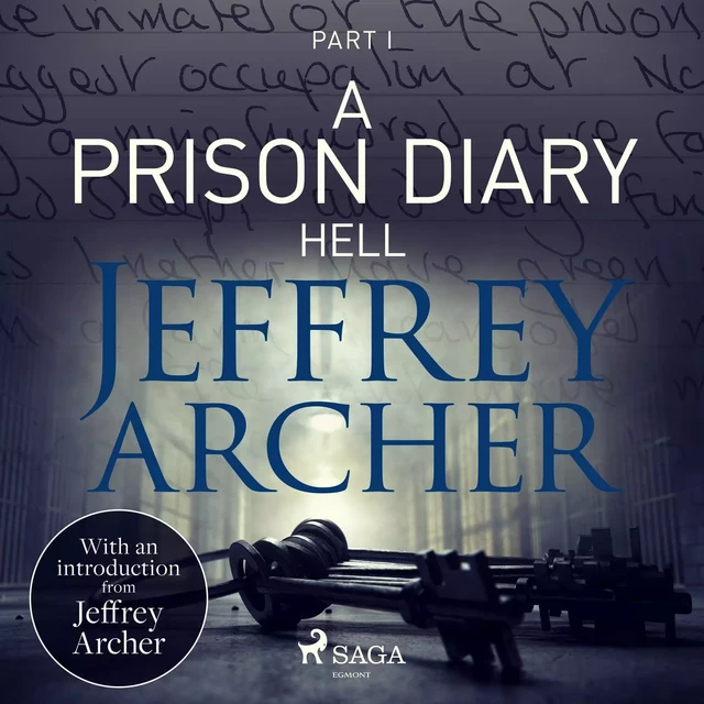 A Prison Diary I - Hell - Jeffrey Archer - Saga Egmont International