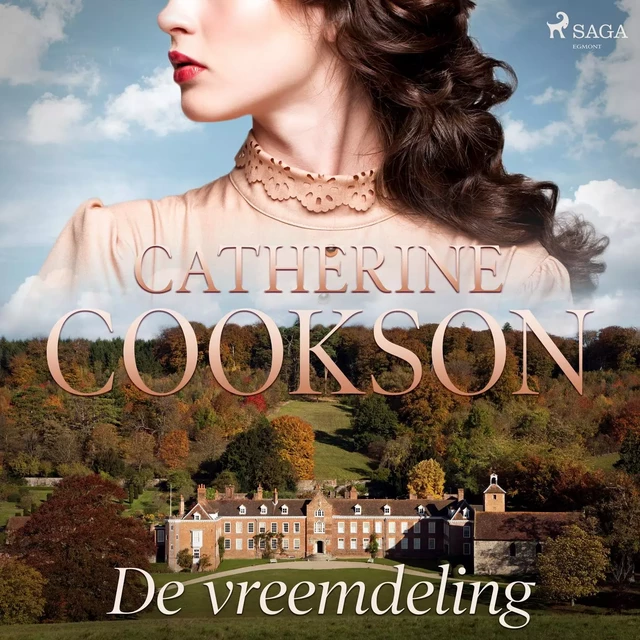 De vreemdeling - Catherine Cookson - Saga Egmont International