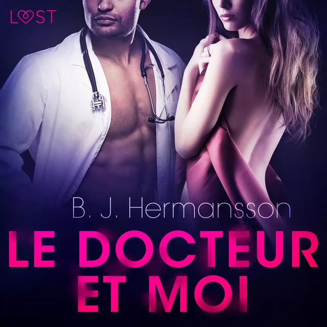 Le Docteur et moi – Une nouvelle érotique - B. J. Hermansson - Saga Egmont French