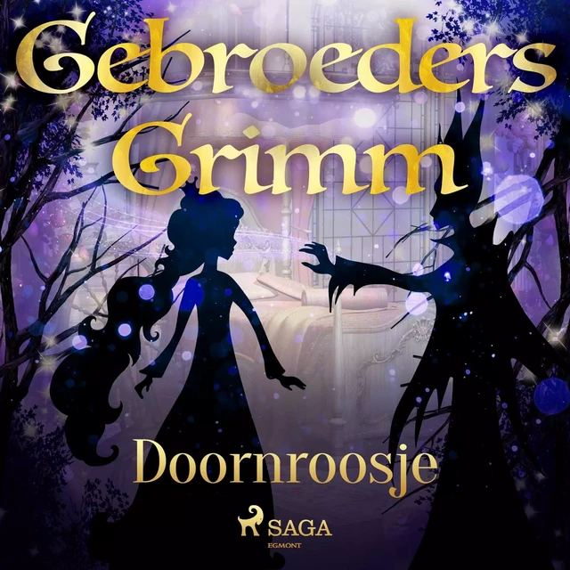 Doornroosje - De Gebroeders Grimm - Saga Egmont International