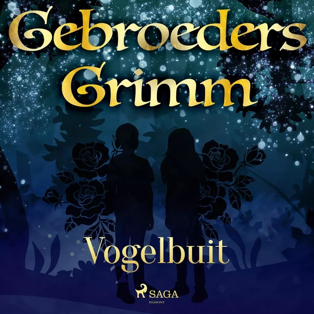 Vogelbuit - De Gebroeders Grimm - Saga Egmont International