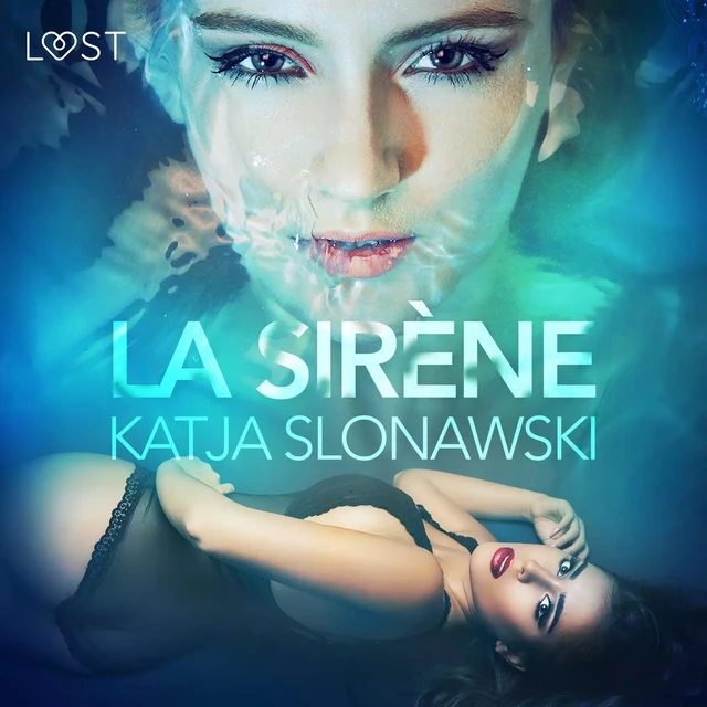 La Sirène – Une nouvelle érotique - Katja Slonawski - Saga Egmont French